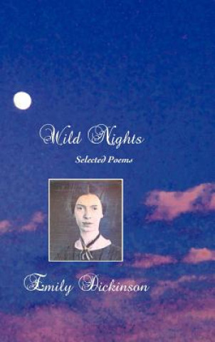 Könyv Wild Nights Emily Dickinson