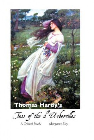 Buch Thomas Hardy's Tess of the D'Urbervilles MARGARET ELVY