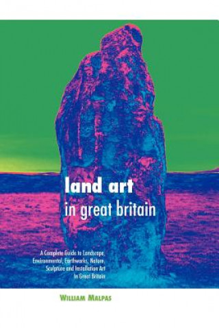 Książka Land Art in Great Britain William Malpas