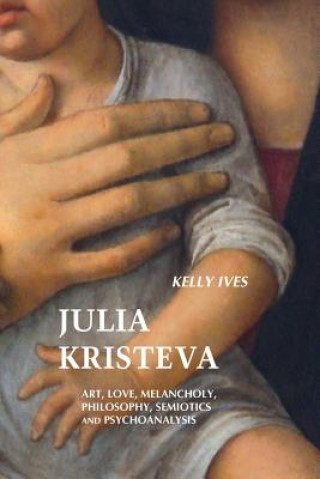 Book Julia Kristeva KELLY IVES