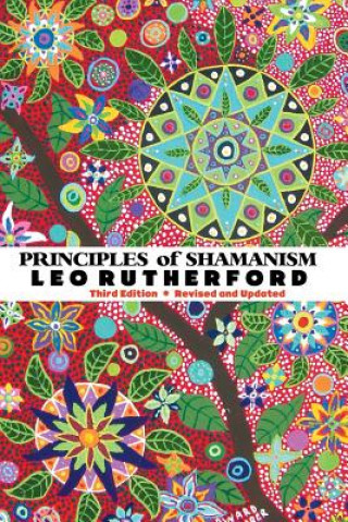 Книга Principles of Shamanism Leo Rutherford