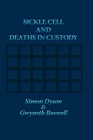 Buch Sickle Cell and Deaths in Custody Gwyneth Boswell