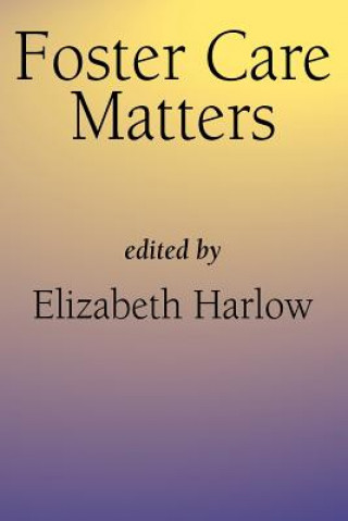 Carte Foster Care Matters Elizabeth Harlow
