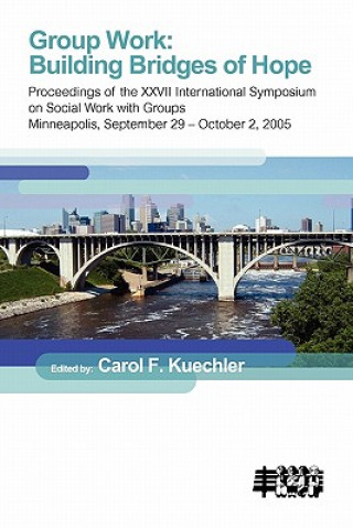 Könyv Group Work Carol F. Kuechler