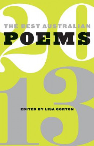 Kniha Best Australian Poems 2013 Lisa Gorton