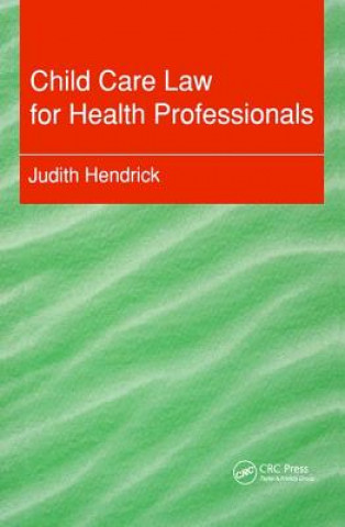 Carte Child Care Law for Health Professionals Judith Hendrick