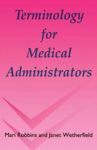Carte Terminology for Medical Administrators Doris Gilhespy