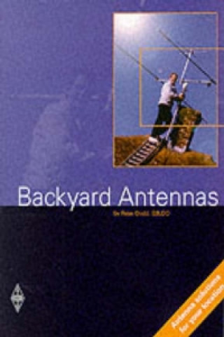 Kniha Backyard Antennas Peter Dodd