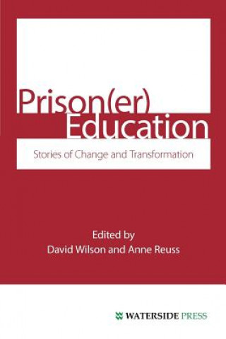 Книга Prison(Er) Education David Wilson