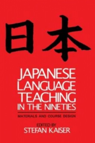 Carte Japanese Language Teaching in the Nineties Stefan Kaiser