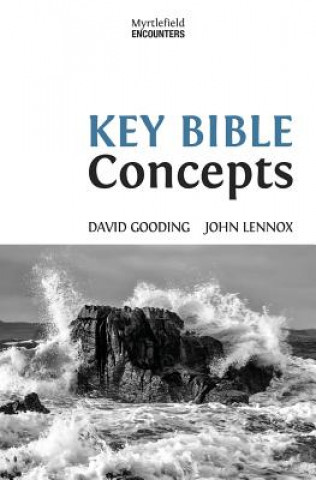 Книга Key Bible Concepts John Lennox