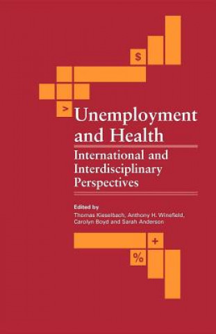 Kniha Unemployment and Health Carolyn Boyd