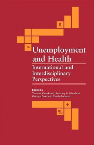 Книга Unemployment and Health Carolyn Boyd