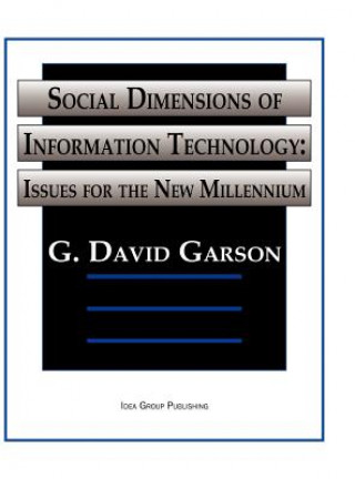 Buch Social Dimensions of Information Technology-Issues For The New Millenium G. David Garson