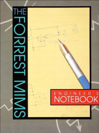 Könyv Forrest Mims Engineer's Notebook Forrest M. Mims