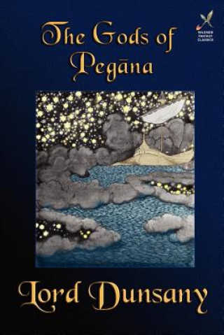 Книга Gods of Pegana Dunsany