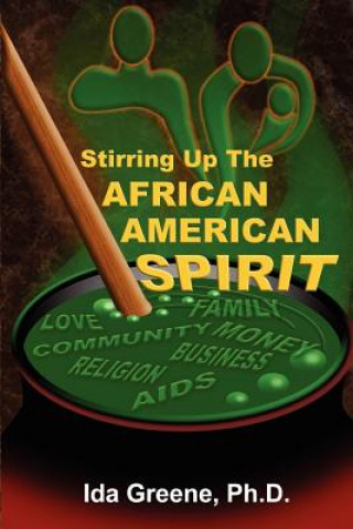 Buch Stirring Up the African American Spirit Ph D Greene