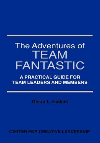 Książka Adventures of Team Fantastic Glenn L Hallam