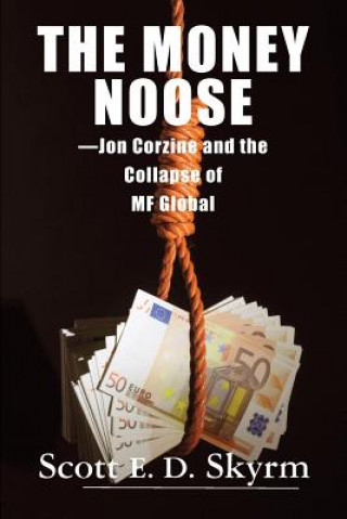 Libro Money Noose Scott Skyrm