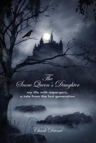 Könyv Snow Queen's Daughter Charli Devnet