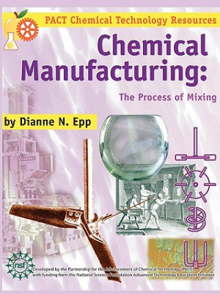 Kniha Chemical Manufacturing Dianne Epp