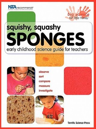 Kniha Squishy, Squashy Sponges Lynn Hogue