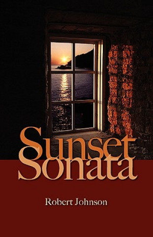 Knjiga Sunset Sonata Robert Johnson