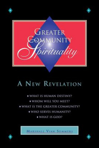 Kniha Greater Community Spirituality Marshall Vian Summers