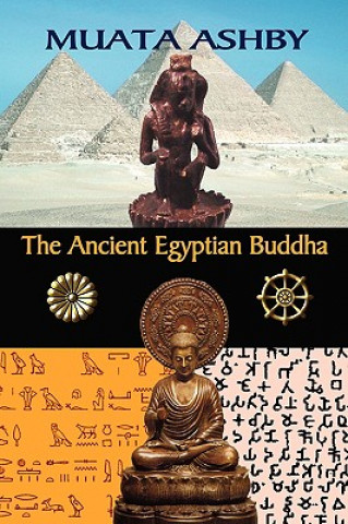 Kniha Ancient Egyptian Buddha Muata Ashby