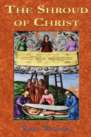 Könyv Shroud of Christ Paul Tice