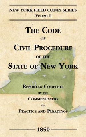 Knjiga Code of Civil Procedure of the State of New-York New York