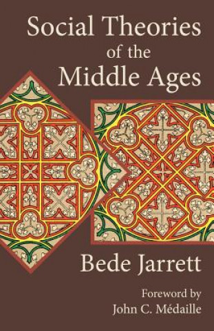 Book Social Theories of the Middle Ages Bede Jarrett