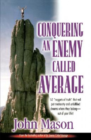 Buch Conquering an Enemy Called Average John L Mason