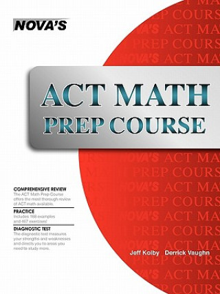 Książka ACT Math Prep Course Derrick Vaughn