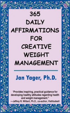 Carte 365 Daily Affirmations for Creative Weight Management Yager