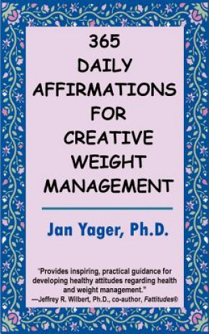 Książka 365 Daily Affirmations for Creative Weight Management Yager