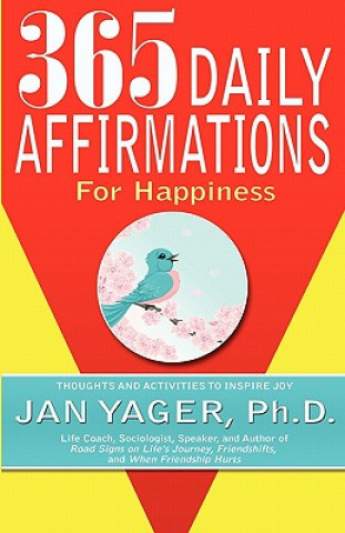 Könyv 365 Daily Affirmations for Happiness Ph.D. Jan Yager
