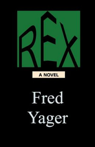 Book Rex Fred Yager