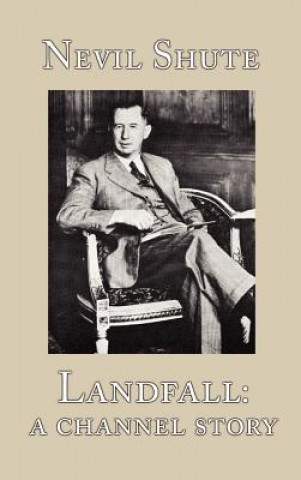 Книга Landfall Nevil Shute