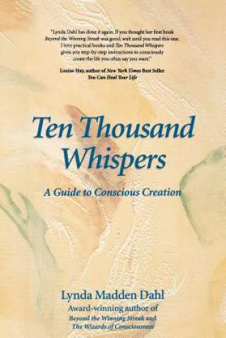 Könyv Ten Thousand Whispers Lynda Madden Dahl