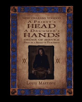 Buch Priest's Head, a Drummer's Hands Louis Martainie