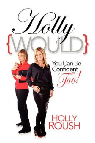Könyv HollyWould Holly Roush