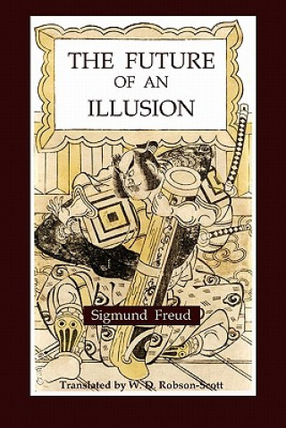 Kniha Future of an Illusion Sigmund Freud