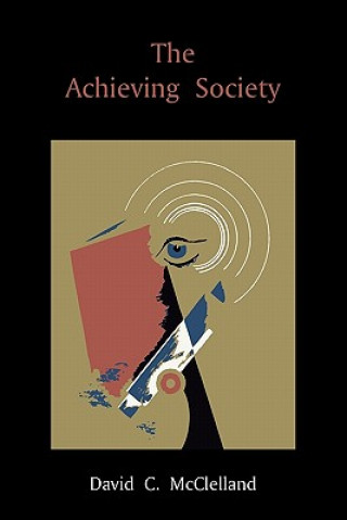 Carte Achieving Society David C McClelland