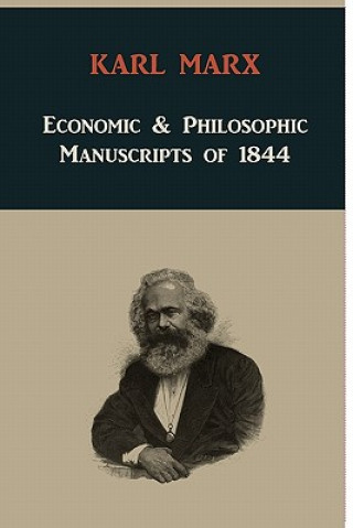 Könyv Economic & Philosophic Manuscripts of 1844 Karl Marx