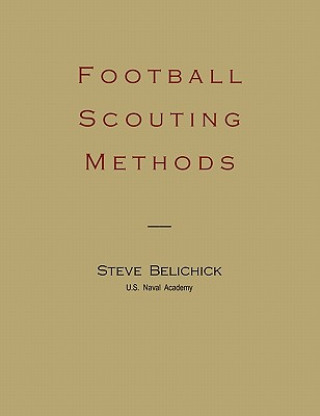 Carte Football Scouting Methods Steve Belichick