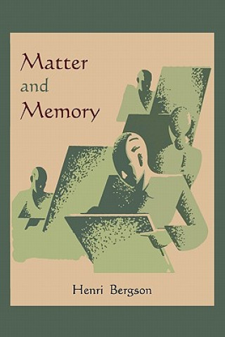 Книга Matter and Memory Henri Louis Bergson