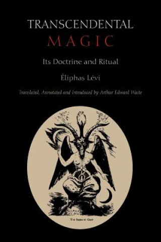 Könyv Transcendental Magic Eliphas Lévi