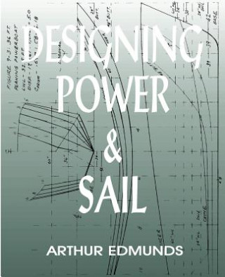 Book Designing Power & Sail Arthur Edmunds