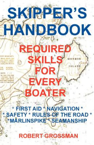 Kniha Skipper's Handbook Robert Grossman